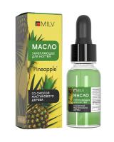 MILV Укрепляющее масло для ногтей со смолой мастикового дерева PINEAPPLE 15 мл.